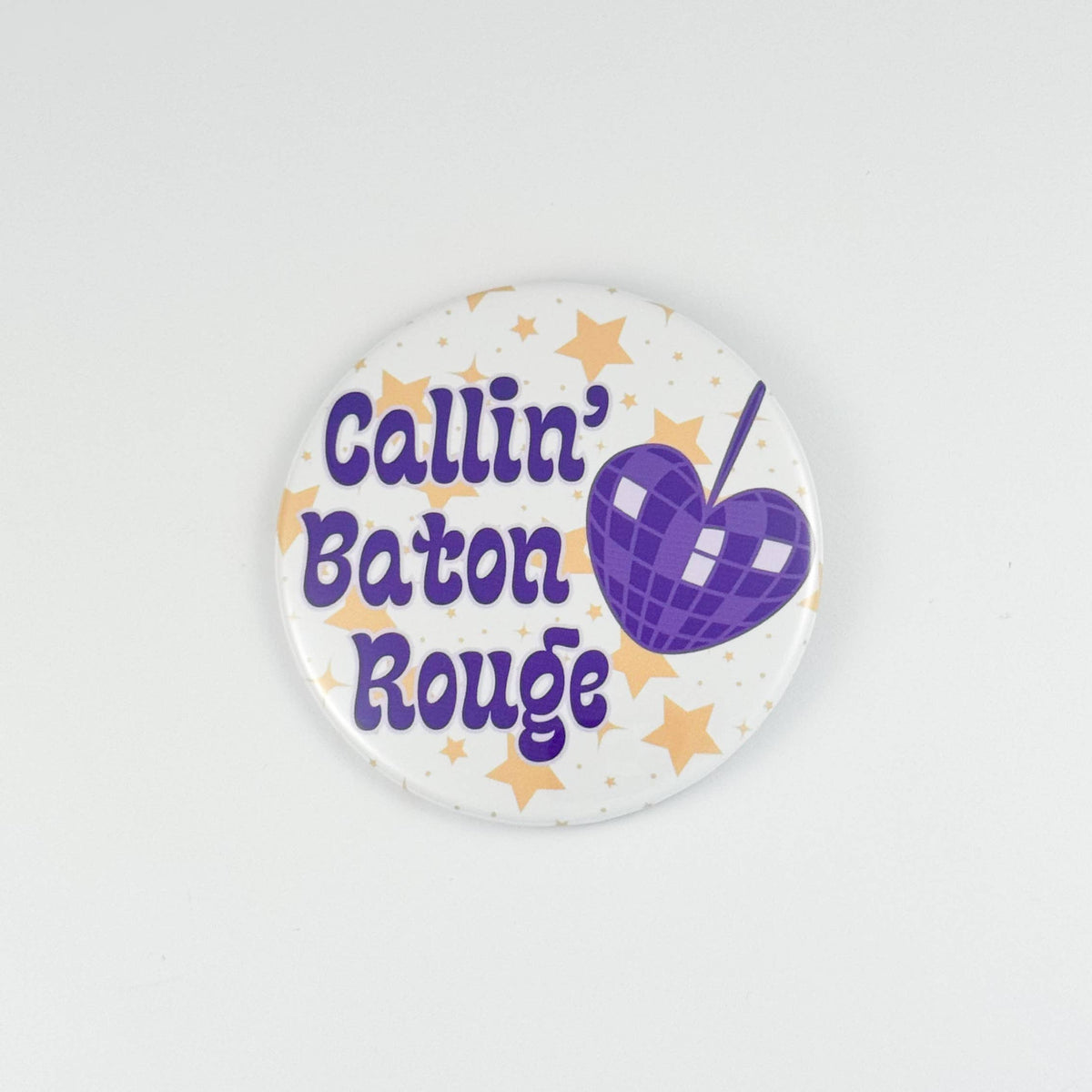 Callin' Baton Rouge Game Day Button